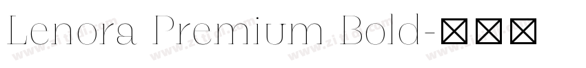 Lenora Premium Bold字体转换